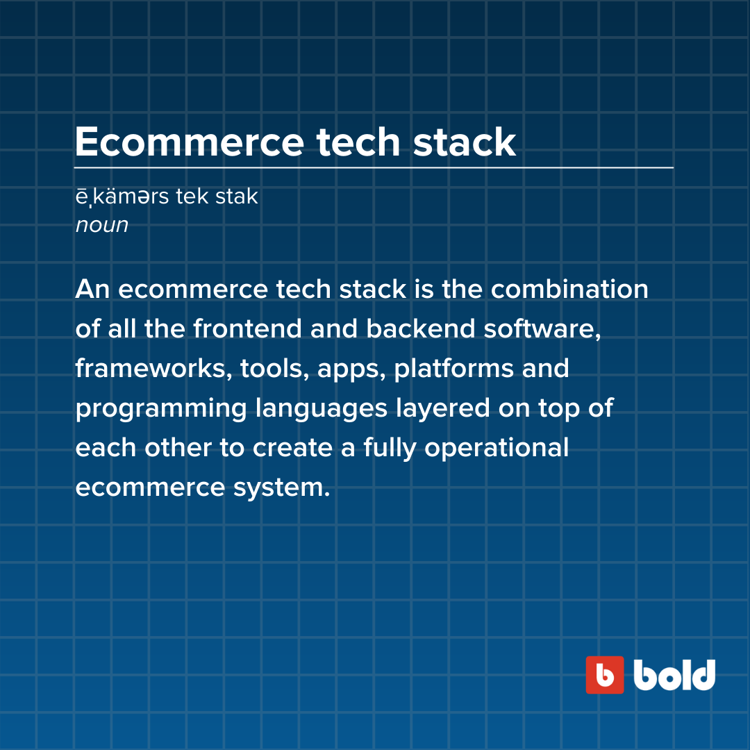 Ecommerce tech stack